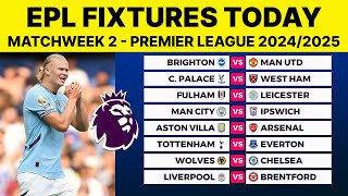 WATCH WHICH TEAMS ARE PLAYING THIS WEEKEND IN THE EPL  EPL FIXTURES LIST MATCHWEEK 2 [upl. by Yblek878]