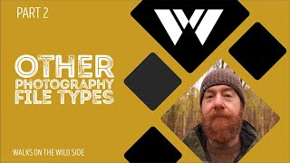 The ultimate guide to file types in photography part 2  other [upl. by Aseek]