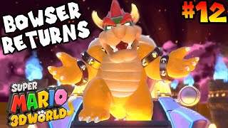 Super Mario 3D World Part 12  BOWSER RETURNS [upl. by Swaine]