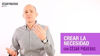 Crear la necesidad con César Piqueras [upl. by Annoynek]