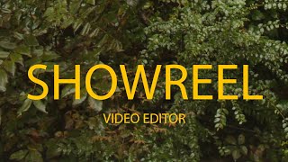 Showreel Video Editor [upl. by Tryck]