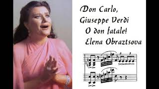 quotO don fatale o don crudelquot Don Carlo G Verdi  Elena Obraztsova [upl. by Nigem747]