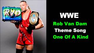 WWE Rob Van Dam Theme Song  One Of A Kind [upl. by Hose]