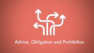 Advice Obligation and Prohibition [upl. by Modie597]