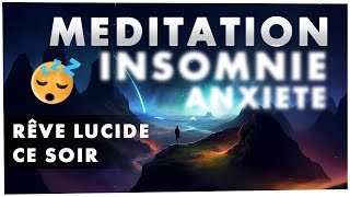 Méditation guidée SHIFTING et RÊVES LUCIDES Insomnies et anxiété  TECHNIQUE MILD  WILD [upl. by Aihtennek]