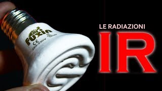 I RAGGI INFRAROSSI e le Lampade Riscaldanti [upl. by Lledo]