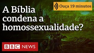 É verdade que a Bíblia condena a homossexualidade [upl. by Giulia]