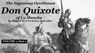 DON QUIXOTE by Miguel de Cervantes Saavedra  Vol1 Part 2  FULL Audio Book [upl. by Flower]