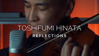 Toshifumi Hinata  Reflections violin cover [upl. by Acinot]