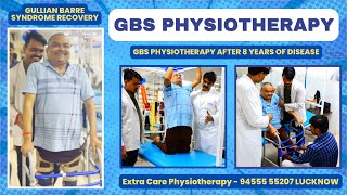 Best GBS Physiotherapy in Lucknow  Gullian Barre Syndrome  9455555207 [upl. by Anirehc]