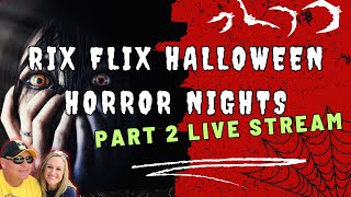 Part 2 Live Opening Night of Halloween Horror Nights in 4D  15 Off in the RixFlix Emporium [upl. by Rennerb187]