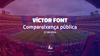 Víctor Font analitza la temporada 202324 del FC Barcelona [upl. by Heintz]