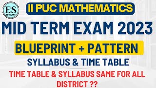 2nd PUC Mid term Exam 2023 timetable  Blueprint  Pattern Syallabus [upl. by Oirifrop575]