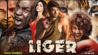 Liger Full Movie HD  Vijay Deverakonda  Ananya Panday  Mike Tyson  Review amp Facts HD [upl. by Ardiedal224]