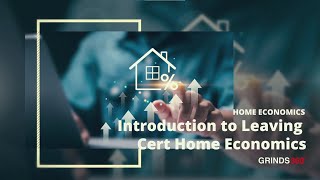 Introduction to Leaving Cert Home Economics [upl. by Karol]