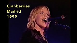 The Cranberries  Madrid 1999  Best version [upl. by Charlet290]