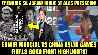 Trending Inoue vs Casimero PRESSCON Pinaghaharap Marcial vs China Fight Highlights Finals [upl. by Cyprus]