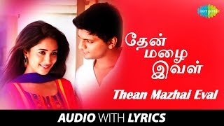 Thaen Mazhai Ival Song with lyrics  RA  Karthik  Lawrence Ramu  Ashraf Ali Adithi Chengappa [upl. by Ansley]