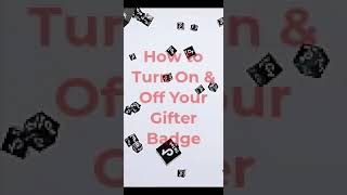 How to Turn On and Off Your TikTok Gifter Badge 2023 [upl. by Delainey556]