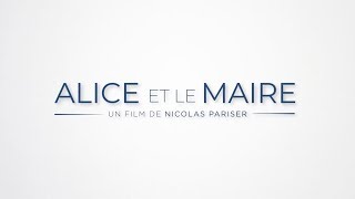 ALICE ET LE MAIRE 2018 WEB DL XviD AC3 FRENCH [upl. by Anaic]