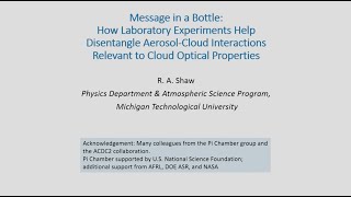 How Lab Experiments Help Disentangle AerosolCloud Interactions Relevant to Cloud Optical Properties [upl. by Verne]