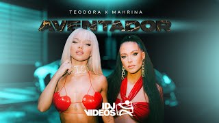 TEODORA X MAHRINA  AVENTADOR OFFICIAL VIDEO [upl. by Anillek]