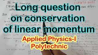 Conservation Of Linear Momentum  Applied Physics1  Polytechnic [upl. by Ellehcal]