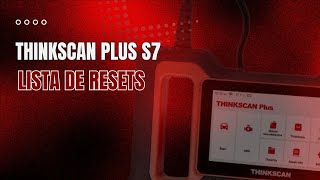 Thinkcar Thinkscan Plus S4 S6 S7  Lista de resets disponíveis [upl. by Ettecul724]