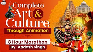 Complete Art amp Culture in 8 Hours Through Animation by Aadesh Singh StudyIQ  UPSC IAS [upl. by Salot]