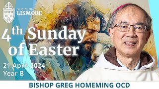 Catholic Mass Today Fourth Sunday of Easter 21 April 2024 Bishop Greg Homeming Lismore Australia [upl. by Aisined325]