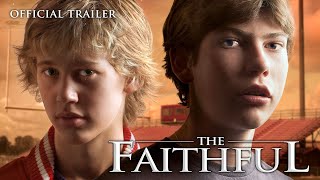 quotThe Faithfulquot 2007  Official Trailer  Starring Austin Butler and Jake Lefferman [upl. by Arrotal]