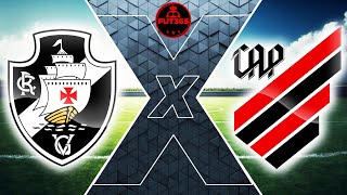 VASCO X ATHLETICOPR  TRANSMISSÃO AO VIVO I CAMPEONATO BRASILEIRO 2023 [upl. by Chloris]