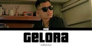 🎧 Gelora  Usop  Lirik [upl. by Obellia]