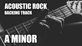 Acoustic Rock Guitar Backing Track In A Minor [upl. by Belshin]