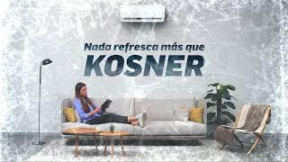 Descubre la nueva gama de aire acondicionado porque nada refresca más que Kosner ❄ [upl. by Riek961]