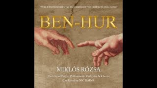 Ben Hur Prelude and Main Theme  Miklos Rozsa A [upl. by Gleason]