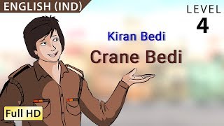 Kiran Bedi Crane Bedi Learn English IND  Story for Children quotBookBoxcomquot [upl. by Nowaj772]