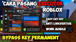 CARA PASANG EXECUTOR ROBLOX TERBARU amp CARA BYPASS KEY PERMANENT TANPA LEWATI LINKVERTISE [upl. by Sanborn558]