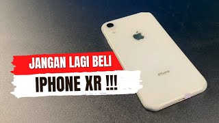 Jangan Beli iPhone Xr di 2023 Apalagi di 2024 🙏🏻 [upl. by Shyamal182]