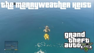 Choosing the Best Approach  The Merryweather Heist  GTA V Guide  XBOX 360 PS3 PC [upl. by O'Donoghue]