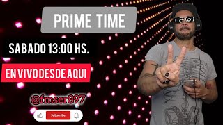 🔴VIVO🔴 PRIME TIME ® quotTu Show Musicalquot  SABADO 010624 [upl. by Eilliw]