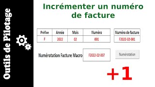 Incrémenter un numéro de facture avec ExcelVBA [upl. by Nyrek]