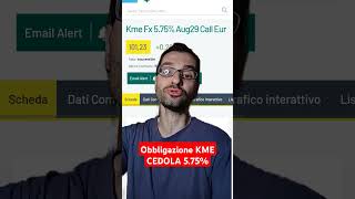 Obbligazione KME  CEDOLA 575 investire etf [upl. by Ahsirt]