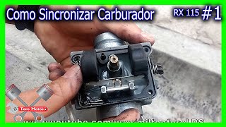 Como Carburar Yamaha RX 115 Y Sincronizar El Carburador 1 [upl. by Riva]