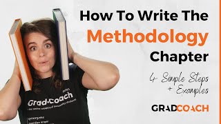 How To Write A Methodology Chapter For A Dissertation Or Thesis 4 Steps  Examples [upl. by Itch]