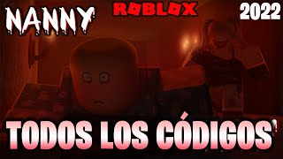 Todos los Códigos de 😱 NANNY 😱HORROR😱 activos y actualizados de 2022 de ROBLOX  NEW CODES ROBLOX [upl. by Atikan315]