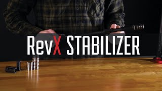 Breaking down the RevX stabilizer series [upl. by Altman]