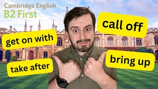 FCE Phrasal Verbs  Cambridge B2 First [upl. by Canice302]