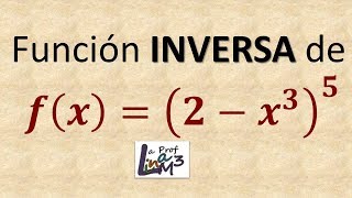 Inversa de una función con exponente 5  fx2x35  La Prof Lina M3 [upl. by Trubow]