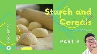 Cookery 10 Starch and Cereals part 3 TLEHECK10CD1f5 [upl. by Lupiv]